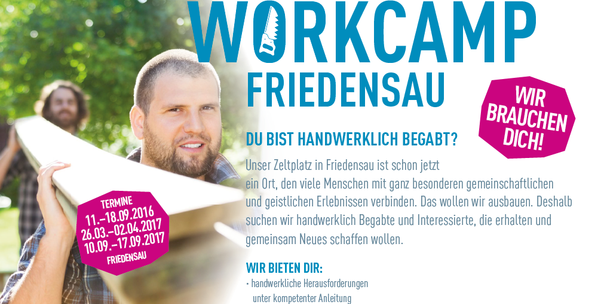 Workcamp Friedensau: Wir brauchen dich vom 11.-18.09.16!